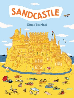 Sandcastle by Tsarfati, Einat