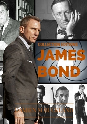 Collection Editions James Bond by Buckland, Damien