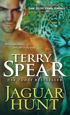 Jaguar Hunt by Spear, Terry