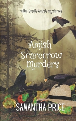 Amish Scarecrow Murders by Price, Samantha