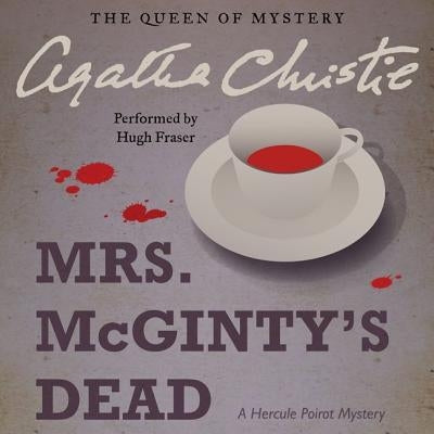 Mrs. McGinty's Dead: A Hercule Poirot Mystery by Christie, Agatha