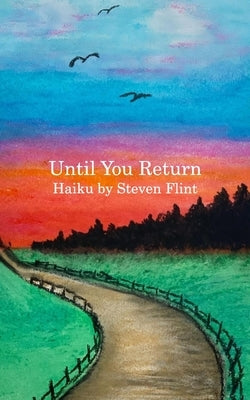 Until You Return by Flint, Steven