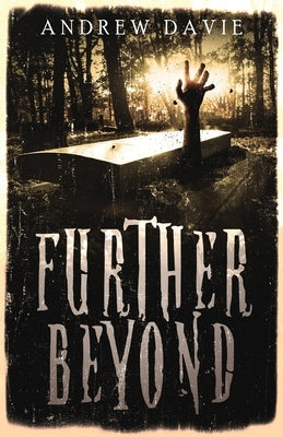 Further Beyond by Davie, Andrew