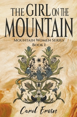 The Girl on the Mountain by Ervin, Carol