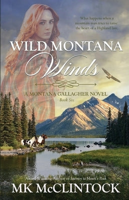 Wild Montana Winds by McClintock, Mk