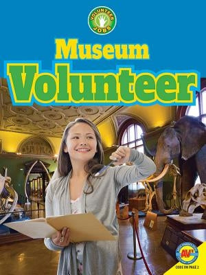 Museum Volunteer by Howse, Jennifer