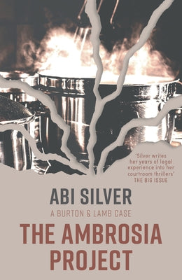 The Ambrosia Project by Silver, Abi