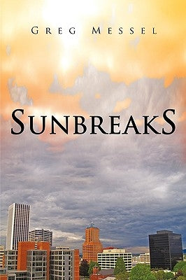 Sunbreaks by Messel, Greg