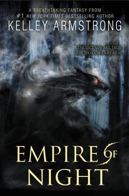 Empire of Night by Armstrong, Kelley