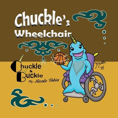 Chuckle's Wheelchair by Tobia, Nicole