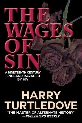 The Wages of Sin by Turtledove, Harry