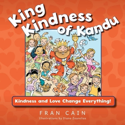 King Kindness of Kandu by Cain, Fran