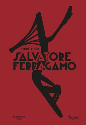 Salvatore Ferragamo 1898-1960 by Ricci, Stefania