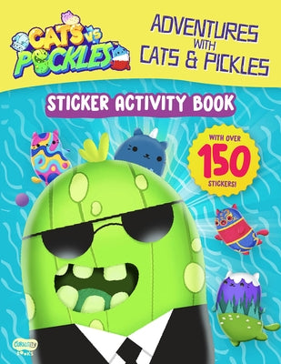 Adventures with Cats & Pickles: Sticker Activity Book by Books, Curiosity