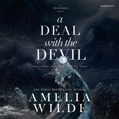 A Deal with the Devil by Wilde, Amelia