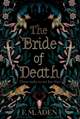 The Bride of Death by Aden, F. M.