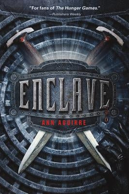 Enclave by Aguirre, Ann