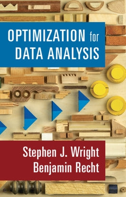 Optimization for Data Analysis by Wright, Stephen J.