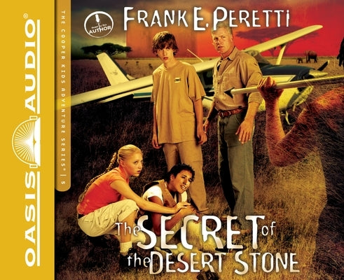 The Secret of the Desert Stone: Volume 5 by Peretti, Frank