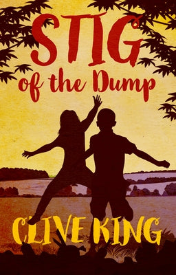 Stig of the Dump by King, Clive