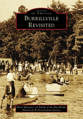 Burrillville Revisited by Mencucci, Betty