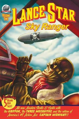 Lance Star Sky Ranger Volume 2 by Smith, Aaron