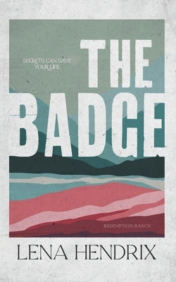 The Badge by Hendrix, Lena