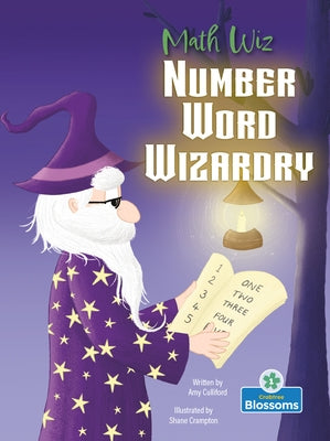 Number Word Wizardry by Culliford, Amy