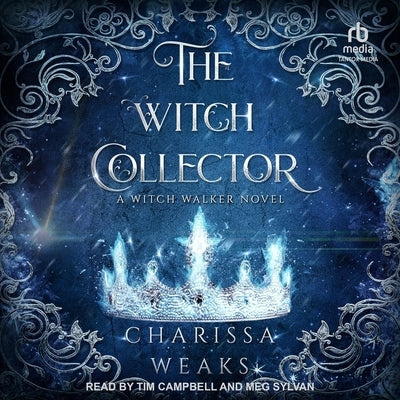 The Witch Collector by Weaks, Charissa