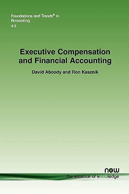 Executive Compensation and Financial Accounting by Aboody, David