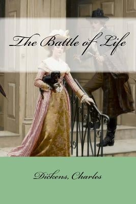 The Battle of Life by Mybook