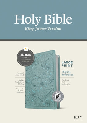 KJV Large Print Thinline Reference Bible, Filament Enabled Edition (Red Letter, Leatherlike, Floral Leaf Teal, Indexed) by Tyndale