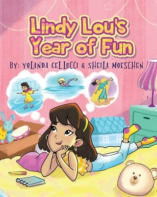 Lindy Lou's Year of Fun by Cellucci, Yolanda