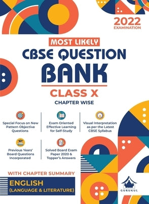 Most Likely Question Bank - English Language & Literature: CBSE Class 10 for 2022 Examination by Gurukul