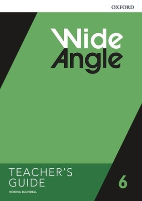 Wide Angle American Teachers Guide 6 by Oxford