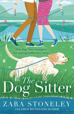 The Dog Sitter by Stoneley, Zara