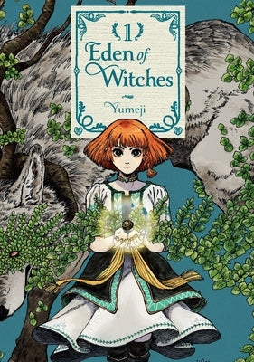 Eden of Witches Volume 1: Volume 1 by Yumeji