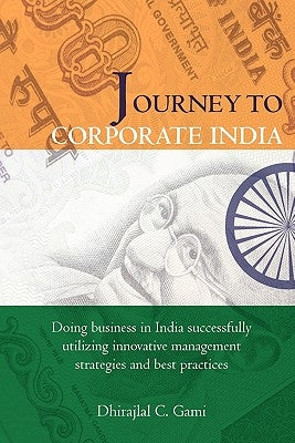 Journey to Corporate India by Gami, Dhirajlal