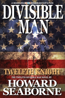 Divisible Man - Twelfth Knight by Seaborne, Howard