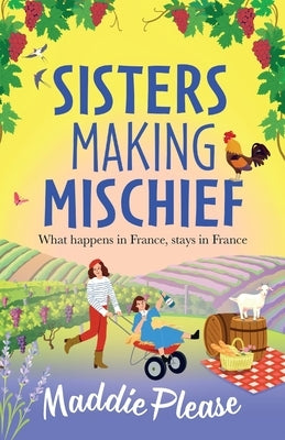 Sisters Making Mischief by Please, Maddie