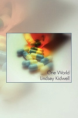 One World by Kidwell, Lindsey