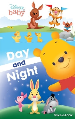 Take-A-Look Book Winnie the Pooh Day and Night by Wage, Erin Rose