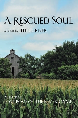 A Rescued Soul by Turner, Jeff