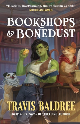 Bookshops & Bonedust by Baldree, Travis