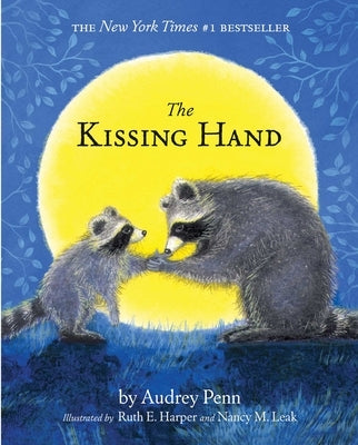 The Kissing Hand [With Map] by Penn, Audrey