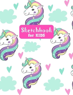 Sketchbook for Kids: Adorable Unicorn Large Sketch Book for Sketching, Drawing, Creative Doodling Notepad and Activity Book - Birthday and by Crafts Press, Francine