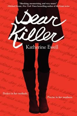 Dear Killer by Ewell, Katherine