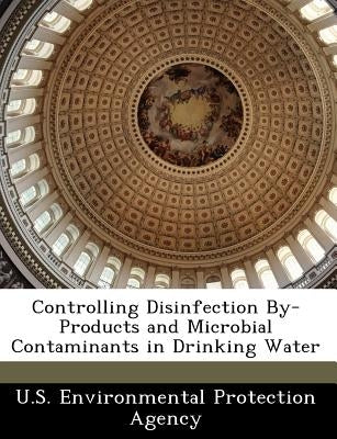 Controlling Disinfection By-Products and Microbial Contaminants in Drinking Water by 