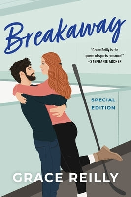 Breakaway by Reilly, Grace