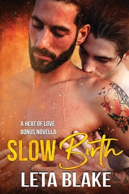 Slow Birth by Blake, Leta